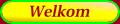 Welkom